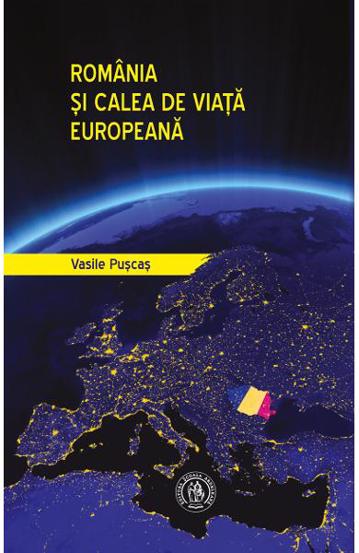 Romania si calea de viata europeana