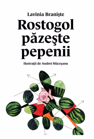 Rostogol păzește pepenii Vol. 2