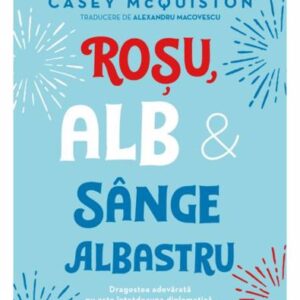 Rosu alb si sange albastru - hardcover