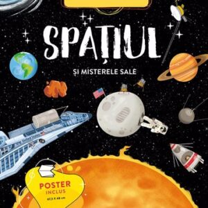 SPAȚIUL și misterele sale