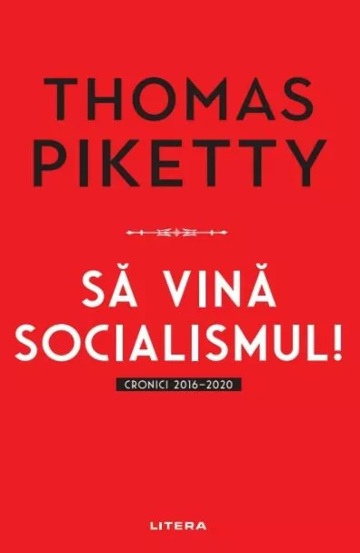 Sa vina socialismul!