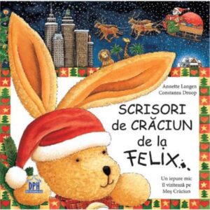 Scrisori de Craciun de la Felix