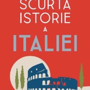 Scurta istorie a Italiei