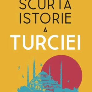 Scurta istorie a Turciei