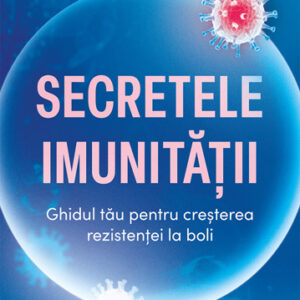 Secretele imunității