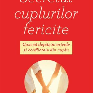 Secretul cuplurilor fericite