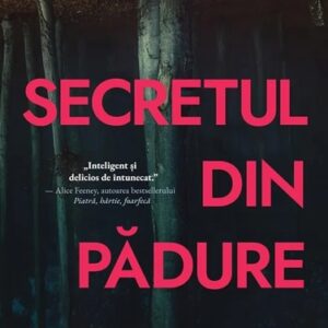 Secretul din padure