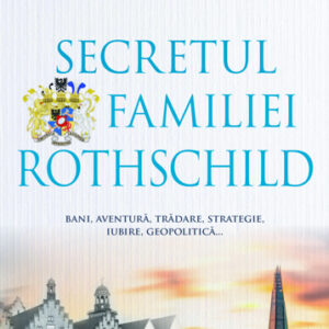 Secretul familiei Rothschild