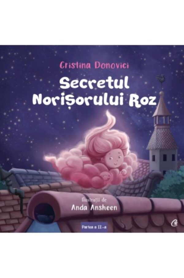 Secretul norişorului roz