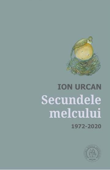 Secundele melcului. Antologie lirica 1972-2020