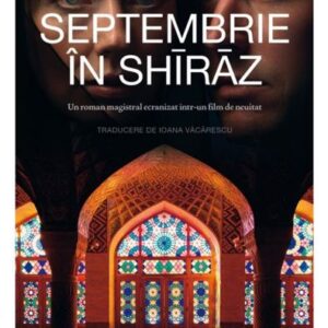 Septembrie în Shīrāz