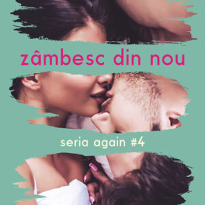 Seria again Vol. 4 - Zâmbesc din nou