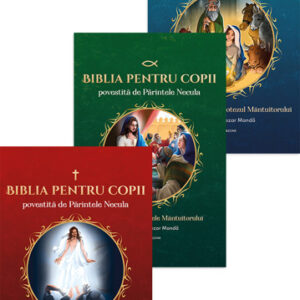 Seria completă Biblia pentru copii povestită de Părintele Necula