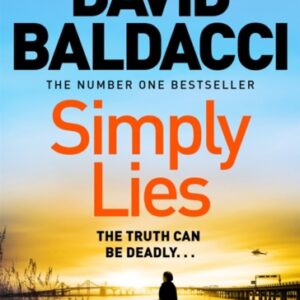 Simply Lies : from the number one bestselling author of the 6:20 Man