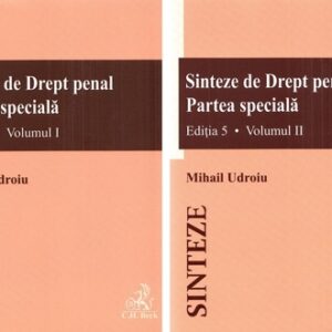 Sinteze de Drept penal. Partea speciala Vol.1 + Vol.2 Ed.5