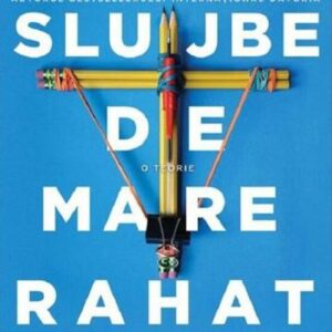 Slujbe de mare rahat