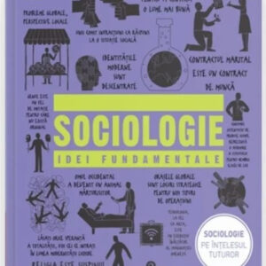 Sociologie. Idei fundamentale