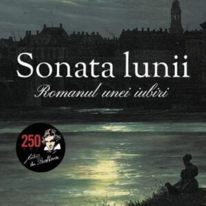 Sonata lunii. Romanul unei iubiri