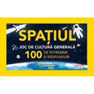 Spatiul. Joc de cultura generala. 100 de intrebari si raspunsuri