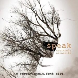 Speak: cuvintele nerostite