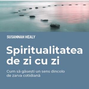 Spiritualitatea de zi cu zi