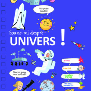 Spune-mi...despre Univers