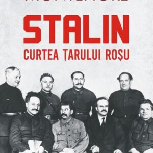 Stalin. Curtea ţarului roşu