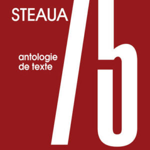 Steaua 75. Antologie de texte