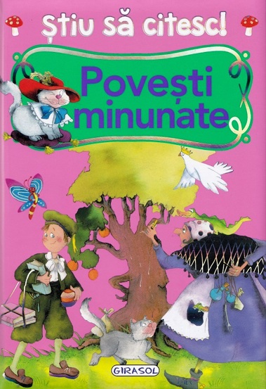 Stiu sa citesc! Povesti minunate