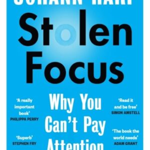 Stolen Focus : Why You Can't Pay Attention