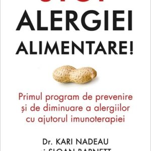 Stop alergiei alimentare!