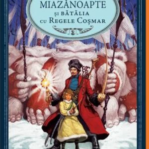 Străjerii copilăriei. Nicolaus Miazănoapte și Bătălia cu Regele Coșmar