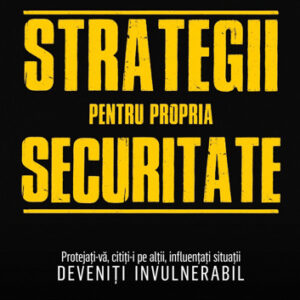 Strategii pentru propria securitate