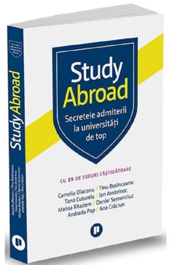 Study Abroad. Secretele admiterii la universitati de top