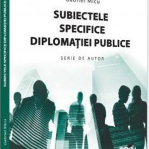 Subiectele specifice diplomatiei publice