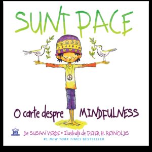 Sunt Pace: O Carte despre Mindfulness