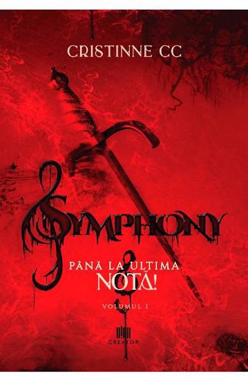 Symphony. Vol.1: Pana la ultima nota