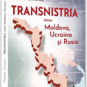 TRANSNISTRIA intre Moldova Ucraina si Rusia