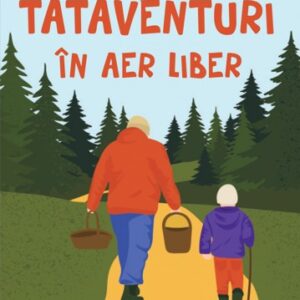 Tataventuri în aer liber