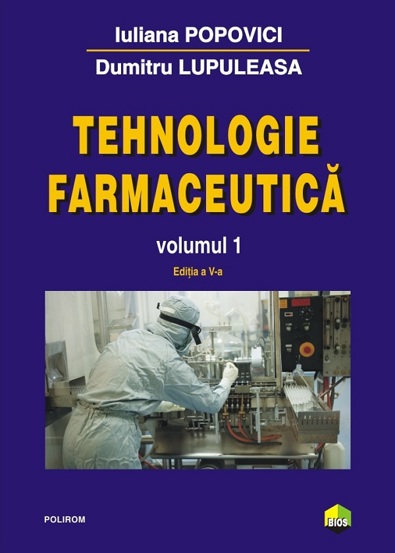 Tehnologie farmaceutica Vol.1 Ed.5