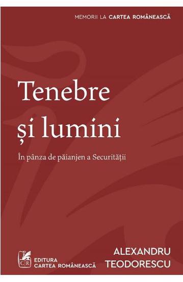 Tenebre si lumini