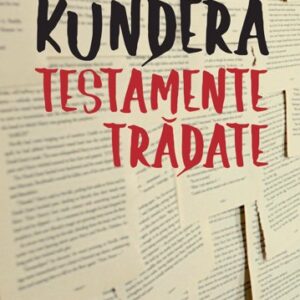 Testamente trădate