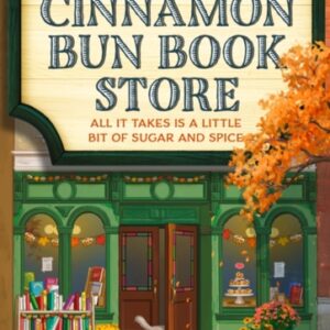 The Cinnamon Bun Book Store : Book 2