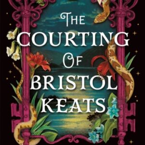 The Courting of Bristol Keats