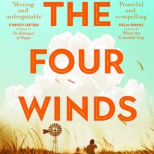 The Four Winds : The Number One Bestselling Richard & Judy Book Club Pick