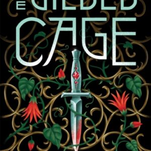 The Gilded Cage : the thrilling unputdownable conclusion to The Prison Healer