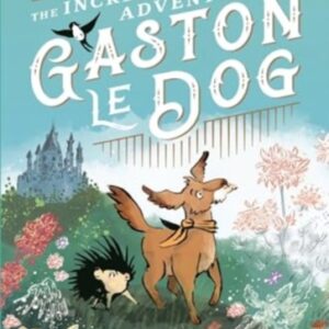 The Incredible Adventures of Gaston le Dog