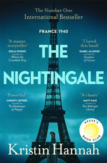 The Nightingale : The Multi-Million Copy Bestseller from the author of The Women