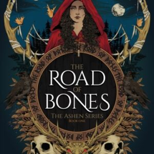 The Road of Bones : The epic Viking romantasy BookTok sensation unmissable for fans of WHEN THE MOON HATCHED and FOURTH WING