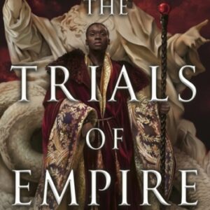 The Trials of Empire